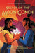 Secret of the Moon Conch by Bowles, David