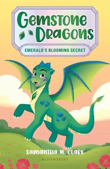 Gemstone Dragons 4: Emerald's Blooming Secret by Samantha M. Clark