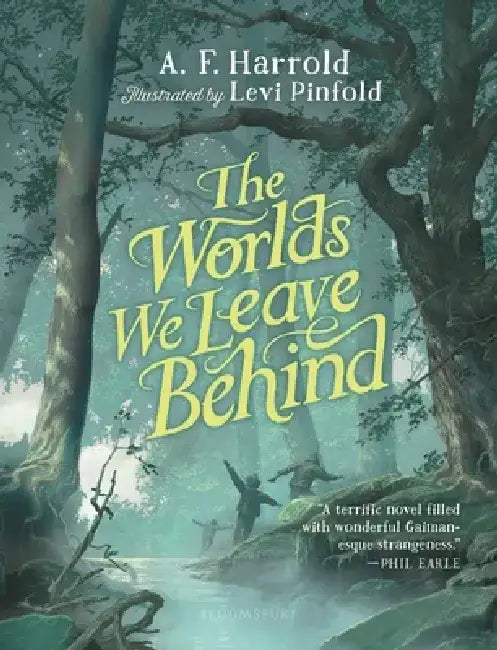 The Worlds We Leave Behind by A. F. Harrold