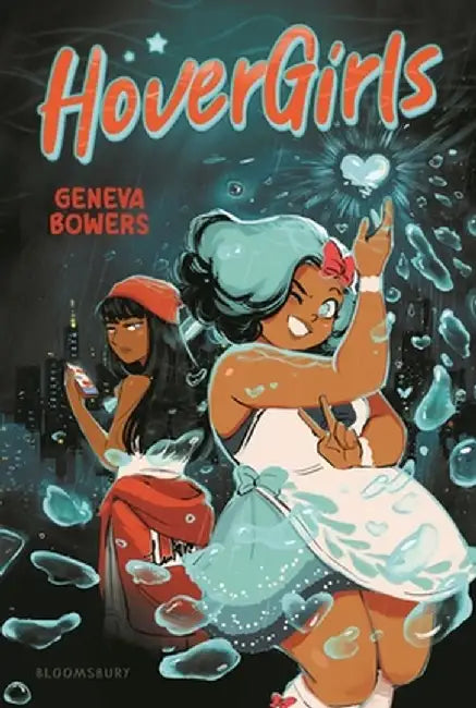 Hovergirls by Geneva Bowers