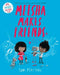 Meesha Makes Friends by Tom Percival