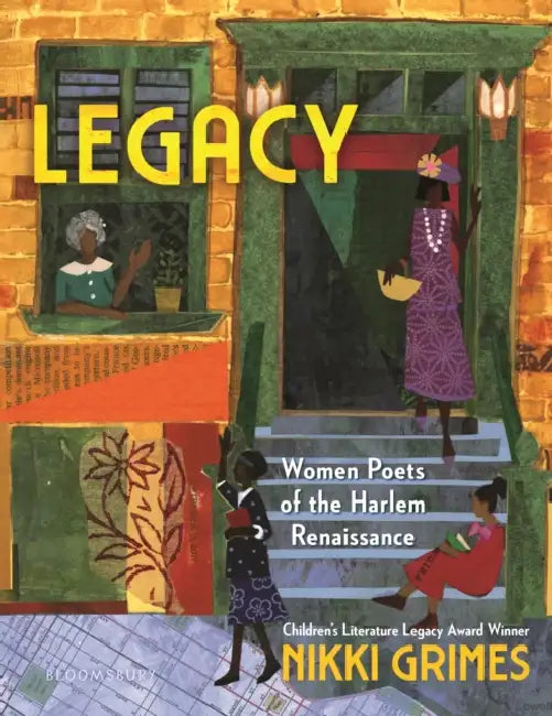 Legacy: Women Poets of the Harlem Renaissance by Nikki Grimes