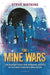 The Mine Wars by Steve Watkins