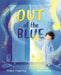 Out of the Blue by Robert Tregoning