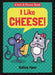Kat & Mouse: I Like Cheese! by Salina Yoon