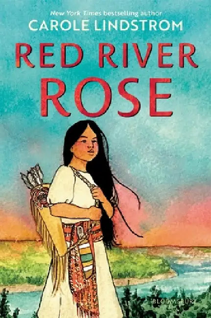 Red River Rose by Carole Lindstrom