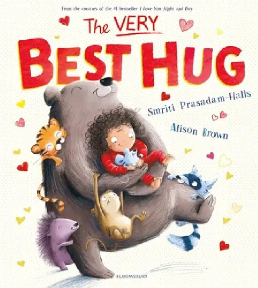 The Very Best Hug by Smriti Prasadam-Halls