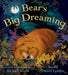 Bear's Big Dreaming by Michael Rosen