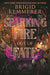 Sparking Fire Out of Fate by Brigid Kemmerer