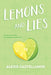 Lemons and Lies by Alexis Castellanos