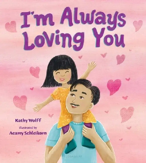 I'm Always Loving You by Kathy Wolff