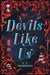 Devils Like Us by L. T. Thompson