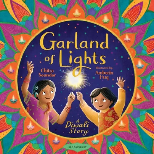 Garland of Lights: A Diwali Story by Chitra Soundar