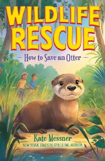How to Save an Otter by Messner, Kate
