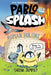 Pablo and Splash: Roman Holiday: The Hilarious Kids' Graphic Novel Series about Time-Travelling Penguins by Sheena Dempsey