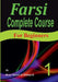 Farsi Complete Course: A Step-by-Step Guide and a New Easy-to-Learn Format (For Beginners) by Somayeh Nazari