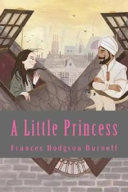A Little Princess by Hillary Evans, Frances Hodgson Burnett