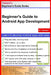 Beginner's Guide to Android App Development: A Practical Approach for Beginners by Serhan Yamacli