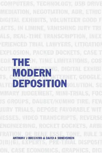 The Modern Deposition by David A. Sonenshein