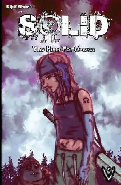 Solid: The Hunt For Omega by Elijah Simon