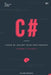 C#: Learn by coding your own project - Gain outstanding experience by coding your first windows app and actively learn 18 by William S. Rothschild