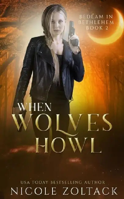 When Wolves Howl by Nicole Zoltack