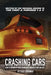 Crashing Cars: How a Motion Picture Franchise Turned It Into An Art by Craig Lieberman