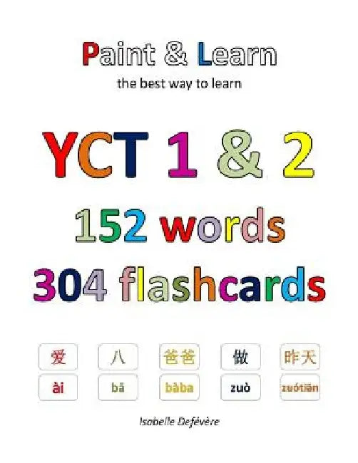 YCT 1 & 2 152 words 304 flashcards by Isabelle Defevere