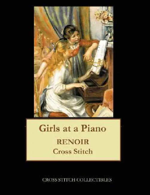 Girls at a Piano: Renoir cross stitch pattern by Kathleen George, Cross Stitch Collectibles