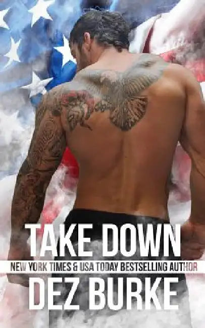 Take Down by Dez Burke