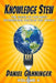 Knowledge Stew: The Guide to the Most Interesting Facts in the World, Volume 4 by Daniel Ganninger