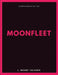 Moonfleet by J. Meade Falkner