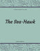 The Sea-Hawk by Rafael Sabatini