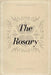 The Rosary by Florence L. Barclay