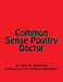 Common Sense Poultry Doctor by Jackson Chambers