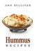 Hummus Recipes by Ann Sullivan