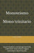Monoteismo monotrinitario: cristianesimo, islam, induismo by Bulai B., Cristian Virgil