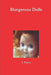 Dangerous Dolls by L. Taylor