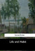 Life and Habit by Samuel Butler