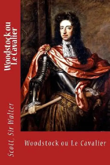 Woodstock ou Le Cavalier by Sir Angels