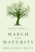 March to Maturity: Grounded and Built by Wendy Sproul