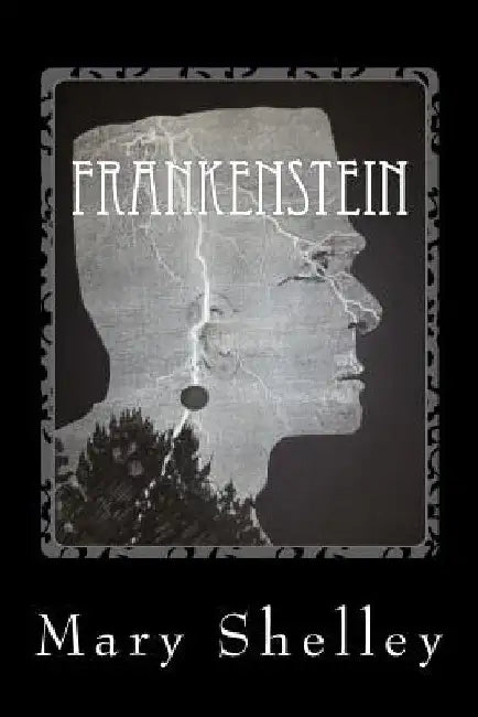 Frankenstein: Reigate School Special Edition by Mary Shelley