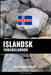 Islandsk Vokabularbok: En Emnebasert Tilnærming by Languages, Pinhok