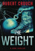The Weight by Hubert Crouch