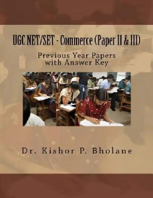 UGC NET/SET - Commerce (Paper II & III) by Kishor Prakash Bholane
