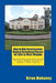 How to Buy Foreclosures: Buying Foreclosed Homes for Sale in West Virginia: Buying Foreclosures the Secrets to Find & Finance Foreclosed Houses by Brian Mahoney