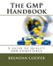 The GMP Handbook: A Guide to Quality and Compliance by Brendan Cooper
