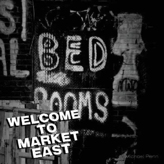 Welcome To Market East by Natasha Hulme