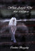 When Angels Die by Caroline Baggaley