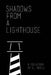 Shadows From a Lighthouse by C. L. Dazell